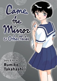 Came the Mirror & Other Tales Vol. 1