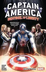 Captain America: Sentinel of Liberty Vol. 2: The Invader