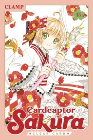 Cardcaptor Sakura: Clear Card Vol. 15