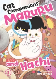 Cat Companions Maruru and Hachi Vol. 3