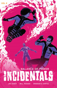 Catalyst Prime: Incidentals Vol. 2: Balance Of Power