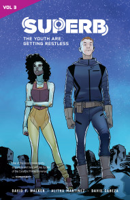Catalyst Prime: Superb Vol. 3: Youth Are Getting Restless