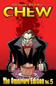 Chew Vol. 5 Omnivore Edition