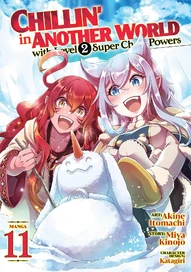 Chillin' in Another World with Level 2 Super Cheat Powers Vol. 11