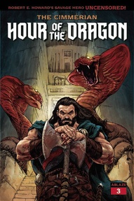 Cimmerian: Hour of the Dragon #3
