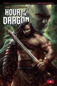 Cimmerian: Hour of the Dragon #4