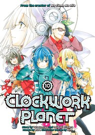 Clockwork Planet Vol. 10