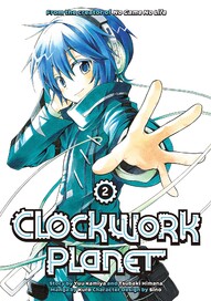 Clockwork Planet Vol. 2