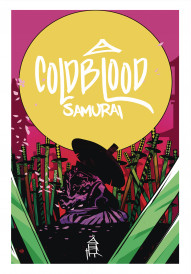 Cold Blood Samurai Vol. 1