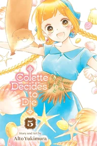 Colette Decides to Die Vol. 5