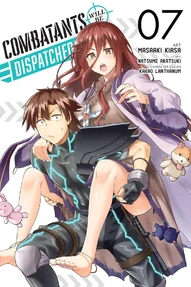 Combatants Will Be Dispatched! Vol. 7