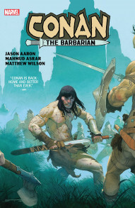 Conan The Barbarian: By Aaron & Asrar