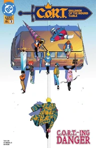 C.O.R.T.: Children of the Round Table #3