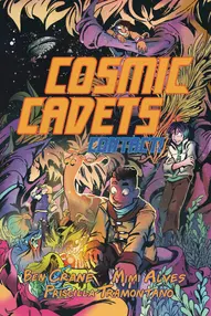 Cosmic Cadets: Contact #1