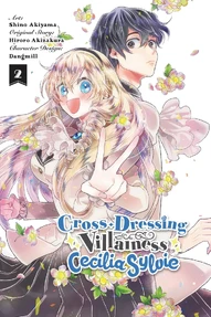 Cross-Dressing Villainess Cecilia Sylvie Vol. 2
