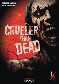 Crueler Than Dead #1