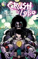 Crush & Lobo  Collected TP Reviews