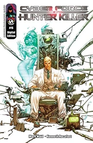Cyberforce / Hunter-Killer #5
