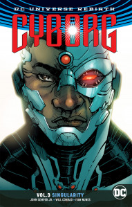 Cyborg Vol. 3: Singularity Rebirth