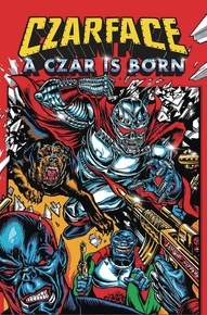 Czarface: A Czar Is Born OGN