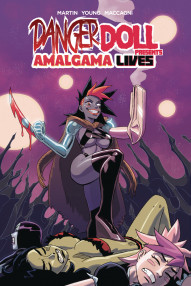 Danger Doll Squad: Amalgama Lives Vol. 1