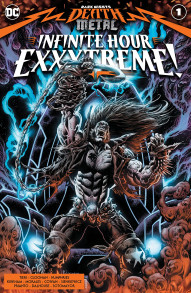 Dark Nights: Death Metal: Infinite Hour Exxxtreme! #1