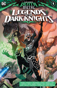 Dark Nights: Death Metal: Legends of the Dark Knights #1