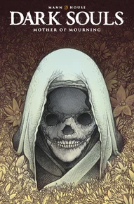 Dark Souls: Mother of Mourning #2