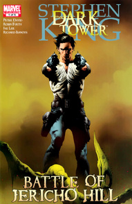 The Dark Tower: The Battle of Jericho Hill #1
