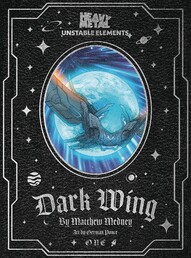 Dark Wing: Unstable Elements #1
