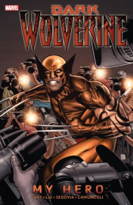 Dark Wolverine Vol. 2: My Hero
