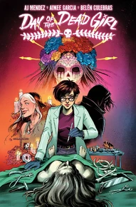 Day of the Dead Girl Vol. 1 Collected