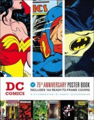 DC Comics: 75th Anniversary Poster Book