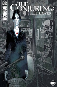 DC Horror Presents The Conjuring: The Lover Collected
