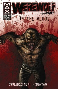 Dead of Night: Werewolf By Night: In the Blood