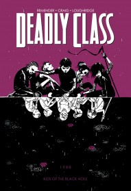 Deadly Class Vol. 2: Kids Of The Black Hole