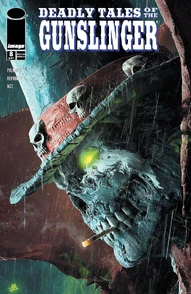 Deadly Tales of the Gunslinger #8