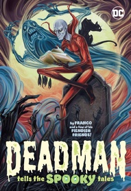 Deadman Tells The Spooky Tales OGN