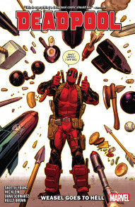 Deadpool Vol. 3: Weasel Goes To Hell