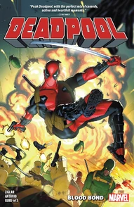 Deadpool Vol. 1: Blood Bond