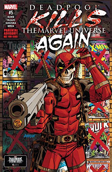 Deadpool Kills The Marvel Universe Again 5 Reviews 2017