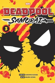 Deadpool: Samurai Vol. 3