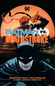 Deathstroke Vol. 6: Batman vs. Deathstroke