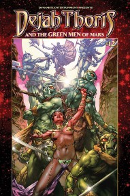 Dejah Thoris and the Green Men of Mars #12