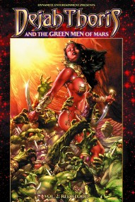 Dejah Thoris and the Green Men of Mars Vol. 2