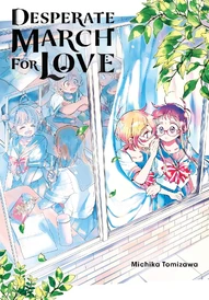 Desperate March for Love (2025)
