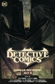 Detective Comics Vol. 3: Gotham Nocturne Act II