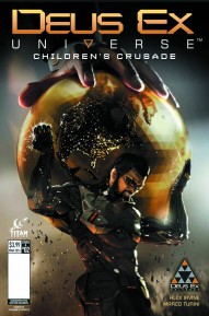 Deus Ex: Children's Crusade #2