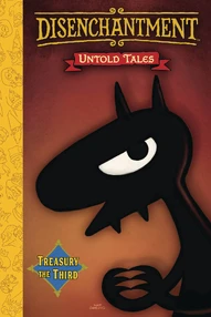 Disenchantment: Untold Tales #3