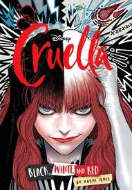 Disney Cruella The Manga: Black, White, and Red